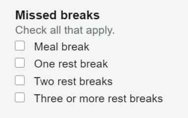 Missed breaks