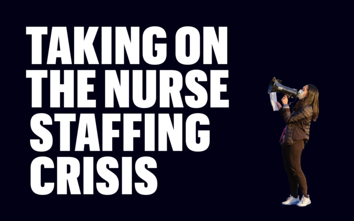Taking on the nurse staffing crisis