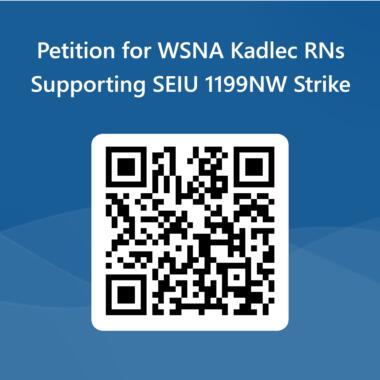 QR Code for Petition for WSNA Kadlec R Ns Supporting SEIU 1199 NW Strike
