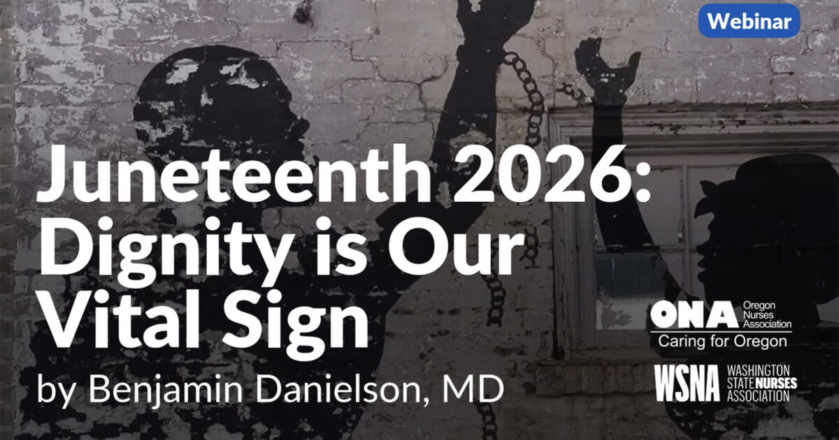 Juneteenth 2026: Dignity is Our Vital Sign
